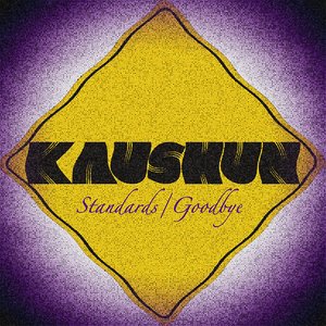 Standards / Goodbye - Single