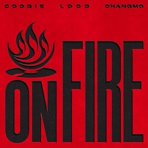 ON FIRE