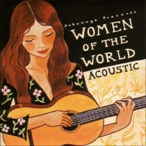 Sandrine Kiberlain - Putumayo Presents Women Of The World Acoustic - Zortam Music