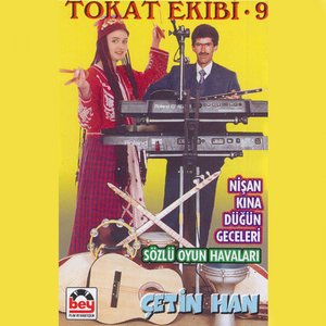 Tokat Ekibi, Vol. 9 (Nişan, Kına, Düğün Geceleri - Sözlü Oyun Havaları)