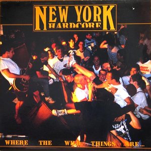 New York Hardcore - Where The Wild Things Are...