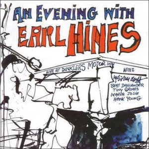 An Evening with Earl Hines