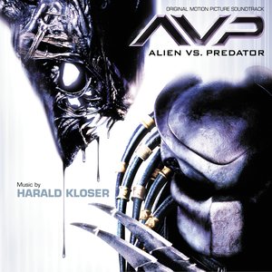 Alien Vs. Predator (Original Motion Picture Soundtrack)