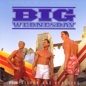 Big Wednesday (Original Motion Picture Soundtrack)