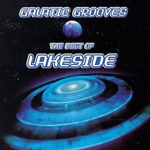 Bild för 'Galactic Grooves: The Best of Lakeside'