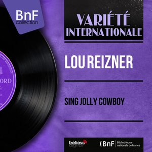 Sing Jolly Cowboy (Mono Version)