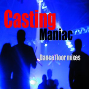 Casting (Dancefloor Mixing)