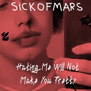 Hating Me Will Not Make You Pretty