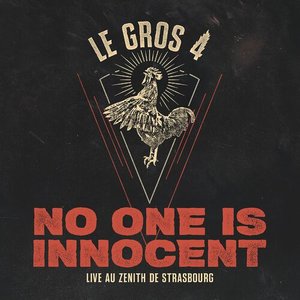 Le Gros 4 : Live au Zénith de Strasbourg