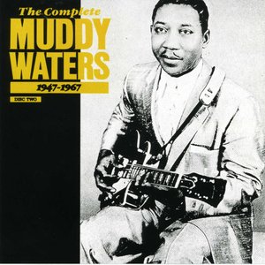 “The Complete Muddy Waters 1947-1967 - Disc 2”的封面