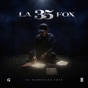 La 35 Fox [Explicit]