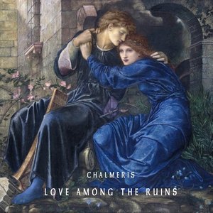 Love Among The Ruins