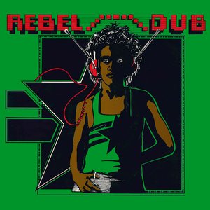 Rebel Dub