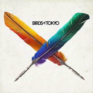 Birds of Tokyo - 100 Lyrics - Zortam Music