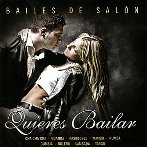 Bailes de Salón - Quieres Bailar