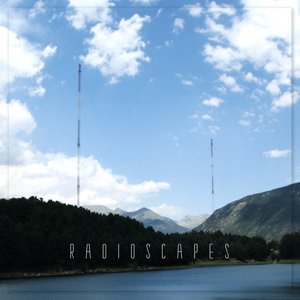 Radioscapes