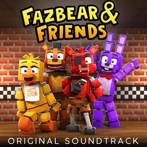 Fazbear and Friends (Original TV Soundtrack) - Single