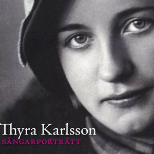 Sångarporträtt: Thyra Karlsson