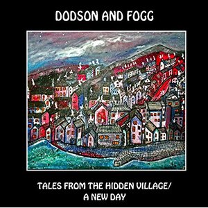 Tales from the Hidden Village / A New Day