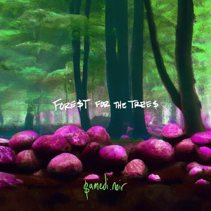 Forest for the Trees - EP