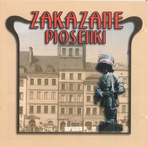 Image for 'Zakazane Piosenki'