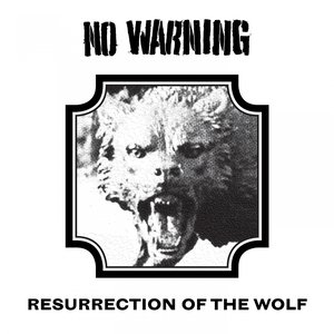 Resurrection of the Wolf