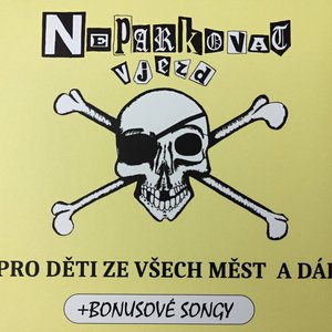Pro děti ze všech měst a dál + bonusové songy