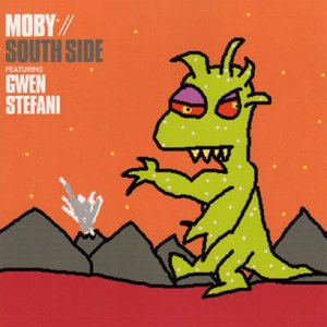 Moby & Gwen Stefani - South Side - Zortam Music