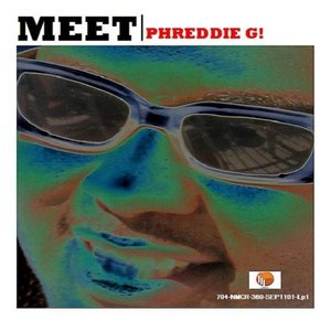 Image for 'Meet Phreddie G!'