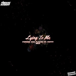 Lying To Me - Single