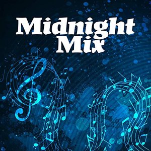 Midnight Mix