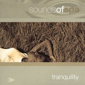 Sounds of Spa: Tranquility