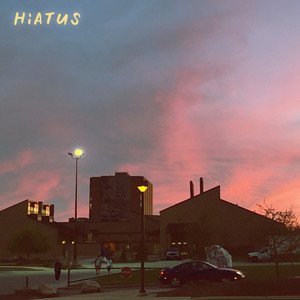 Hiatus [Explicit]