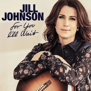 Jill Johnson - For You I