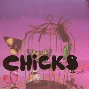 Chicks