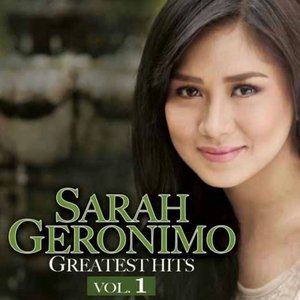 Sarah Geronimo Greatest Hits, Vol. 1