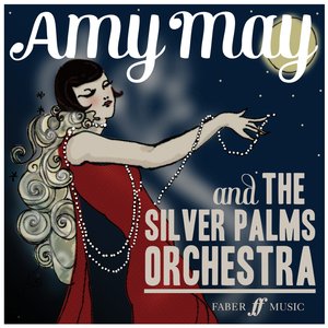 Amy May & The Silver Palms Orchestra "Play Songs From Cats"