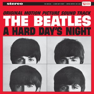 A Hard Day's Night (Original Motion Picture Sound Track)