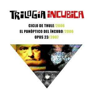 Triologia Incubica