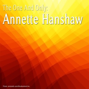 The One And Only: Annette Hanshaw