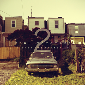 Slakah The Beatchild - Soul Movement Vol. 2 - Zortam Music