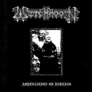 Imprecation Of Unbeing