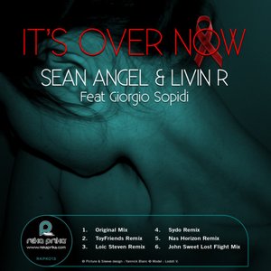 It's Over Now Feat. Giorgio Sopidi