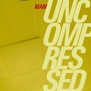 Uncompressed