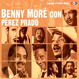benny moré and perez prado