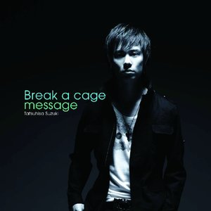 Break a Cage/message - Single