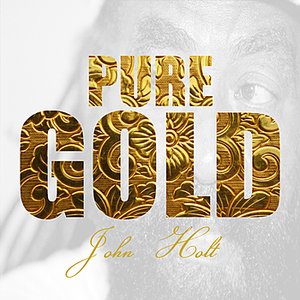 Pure Gold - John Holt