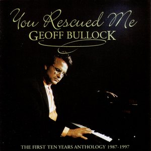 You Rescued Me: The First Ten Years Anthology 1987-1997