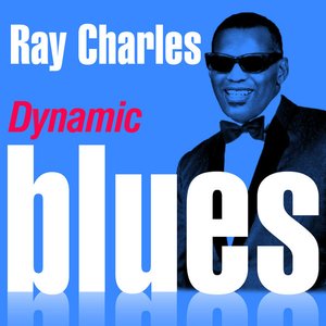 Dynamic Blues - Ray Charles : 50 Essential Tracks