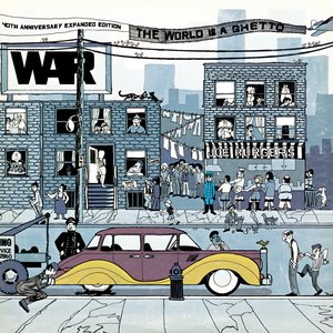 The World Is A Ghetto: 40th Anniversary Expanded Edition